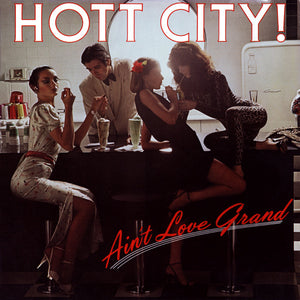 HOTT CITY | AINT LOVE GRAND - PROMO