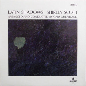 SHIRLEY SCOTT | LATIN SHADOWS - CLICKS TRACK 5