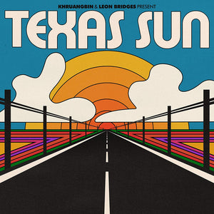 LEON BRIDGES / KHRUANGBIN | TEXAS SUN EP (VINYL)