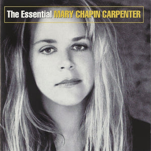 MARY CHAPIN CARPENTER | ESSENTIAL