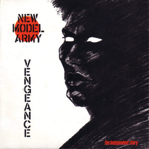 NEW MODEL ARMY | VENGEANCE INDEPENDENT STORY