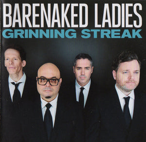 BARENAKED LADIES | GRINNING STREAK (DIGI)