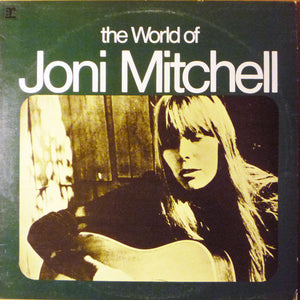 JONI MITCHELL | WORLD OF JONI MITCHELL