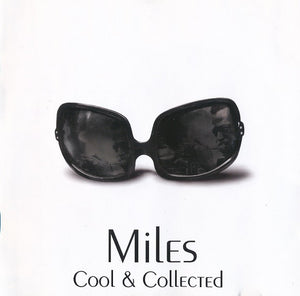 MILES DAVIS | COOL AND COLLECTED