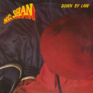 MC SHAN | DOWN BY LAW
