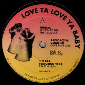 VARIOUS | LOVE TA LOVE YA BABY - AN NMS 93 DANCE COMPILATION - GENERIC SLEEVE - STICKER MARK ON SLEEVE