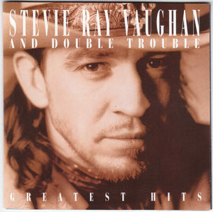 STEVIE RAY VAUGHAN | GREATEST HITS