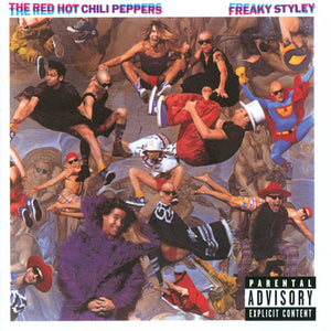 RED HOT CHILI PEPPERS | FREAKY STYLEY (REMASTERED)