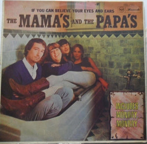 MAMAS AND THE PAPAS | IF YOU CAN BELIEVE YOUR EYES AND EARS - AU