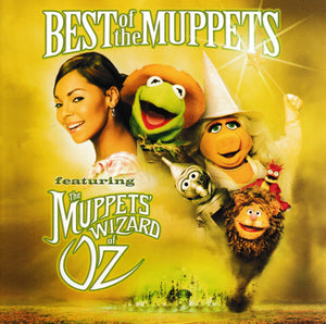 MUPPETS | BEST OF THE MUPPETS FEATURING THE MUPPETS WIZARD OF OZ