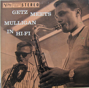 STAN GETZ | GETZ MEETS MULLIGAN IN HI FI