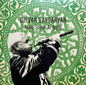 DJIVAN GASPARYAN | MOON SHINES AT NIGHT