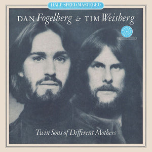 DAN FOGELBERG / TIM WEISBERG | TWIN SONS OF DIFFERENT MOTHERS - HALF SPEED MASTERED - US