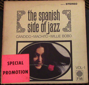 CANDIDO / MACHITO / WILLIE BOBO | SPANISH SIDE OF JAZZ