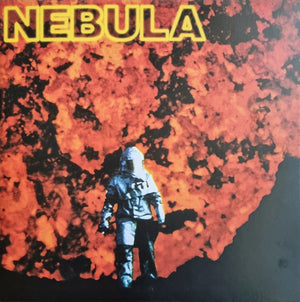 NEBULA | LET IT BURN - 2018 REISSUE - SEAM SPLIT