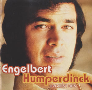 ENGELBERT HUMPERDINCK | GREATEST HITS