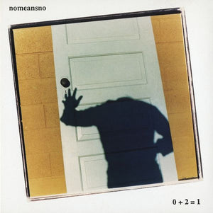 NOMEANSNO | 0 + 2 = 1