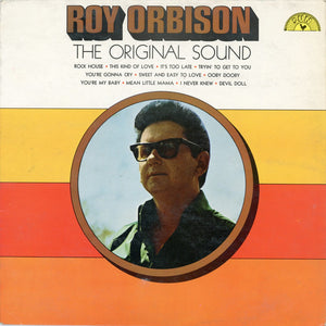 ROY ORBISON | ORIGINAL SOUND - UK