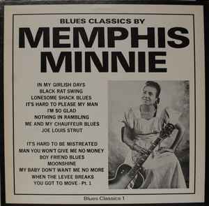 MEMPHIS MINNIE | BLUES CLASSICS BY MEMPHIS MINNIE