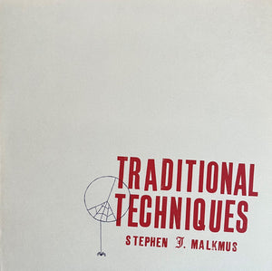 STEPHEN MALKMUS / AND THE JICKS | TRADITIONAL TECHNIQUES
