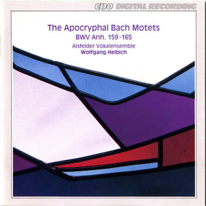 BAC H / HELBICH | APOCRYPHAL BACH MOTETS