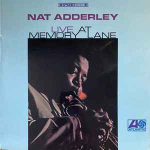 NAT ADDERLEY | LIVE AT MEMORY LANE