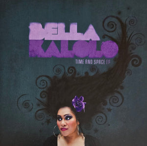BELLA KALOLO | TIME AND SPACE EP