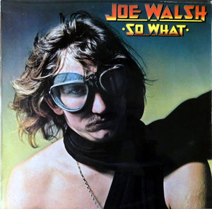 JOE WALSH | SO WHAT - NZ / AUS