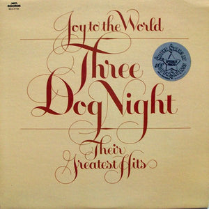 THREE DOG NIGHT | JOY TO THE WORLD - THEIR GREATEST HITS - US - CUT CORNER