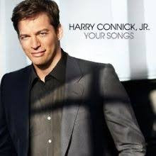 HARRY CONNICK JR | YOUR SONGS
