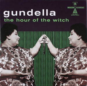 GUNDELLA | HOUR OF THE WITCH
