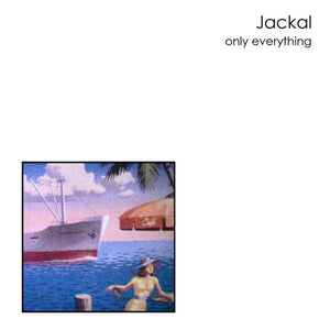 JACKAL | ONLY EVERYTHING