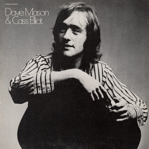 DAVE MASON / CASS ELLIOT | DAVE MASON AND CASS ELLIOT - US