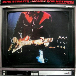 DIRE STRAITS | MONEY FOR NOTHING - UK