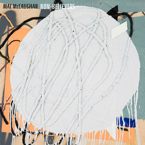 MAC MCCAUGHAN | NON BELIEVERS - GREY WAX