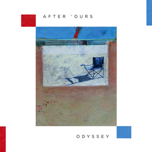 AFTER 'OURS | ODYSSEY - 2LP
