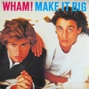 WHAM | MAKE IT BIG - US