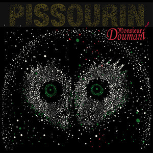 MONSIEUR DOUMANI | PISSOURIN