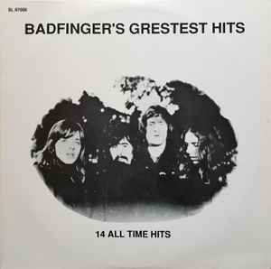 BADFINGER | BADFINGERS GREATEST HITS - 14 ALL TIME HITS