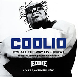 COOLIO | IT'S ALL THE WAY LIVE (NOW) 12