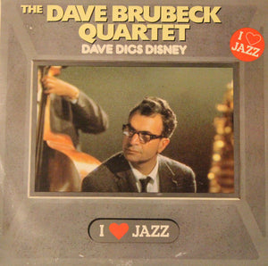 DAVE BRUBECK | DAVE DIGS DISNEY - NZ - I LOVE JAZZ