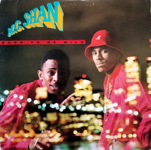 MC SHAN | BORN TO BE WILD - US - SLEEVE WEAR - PROMO STAMP ON SLEEVE