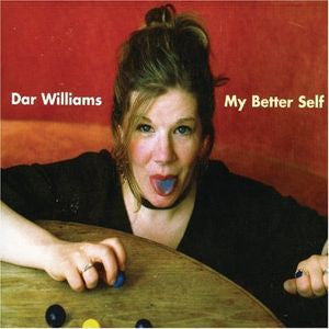 DAR WILLIAMS | MY BETTER SELF (DIGI)
