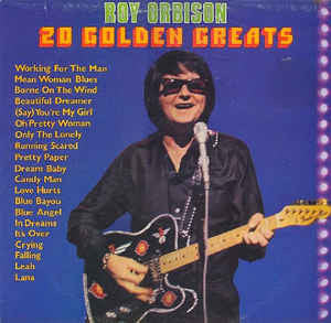 ROY ORBISON | 20 GOLDEN GREATS - NZ