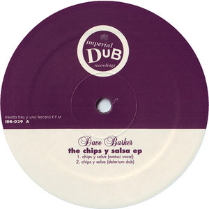 DAVE BARKER | CHIPS Y SALSA EP