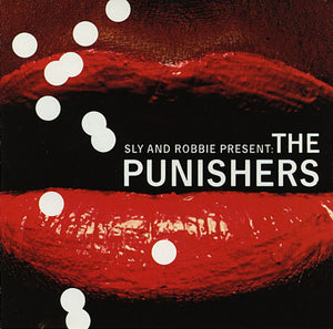 SLY AND ROBBIE | PUNISHER