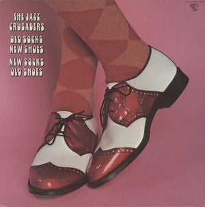 JAZZ CRUSADERS | OLD SOCKS NEW SHOES NEW SOCKS OLD SHOES - US