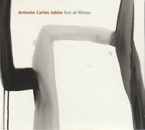 ANTONIO CARLOS JOBIM | LIVE AT MINAS (DIGI)