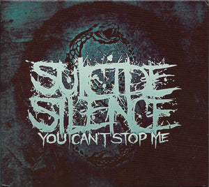 SUICIDE SILENCE | YOU CANT STOP ME (DELUXE EDITION) (BONUS DVD) (DIGI)