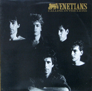 VENETIANS | CALLING IN THE LIONS - AUS